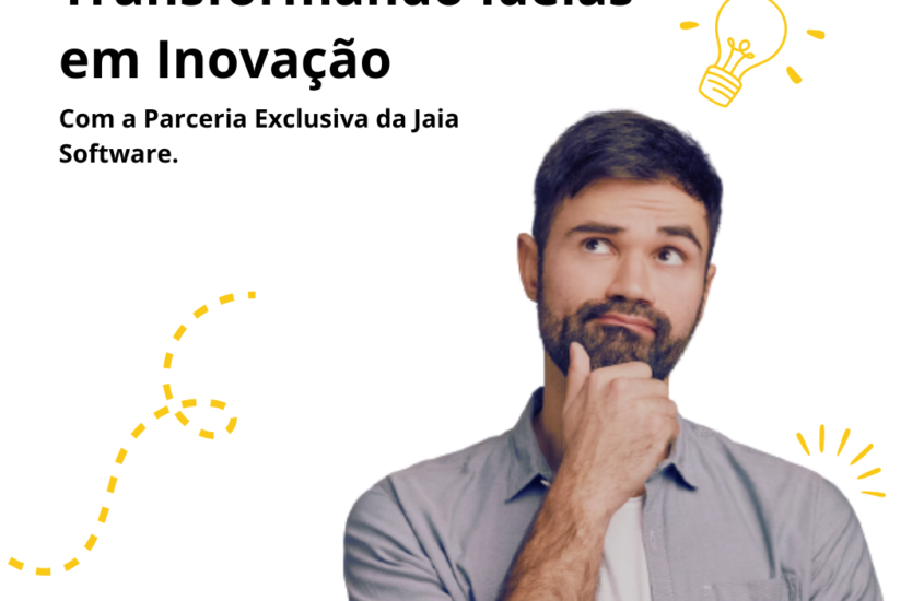 Transformando ideias em Inovação